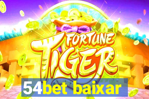 54bet baixar